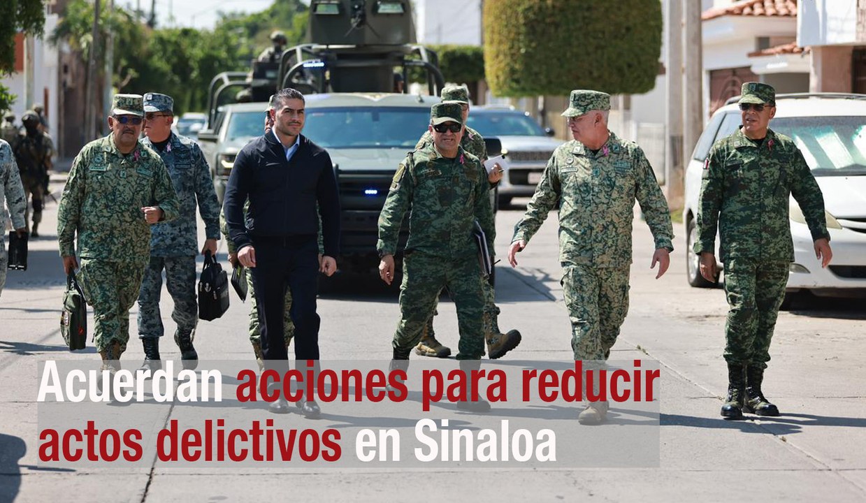 Acuerdan acciones para reducir actos delictivos en Sinaloa