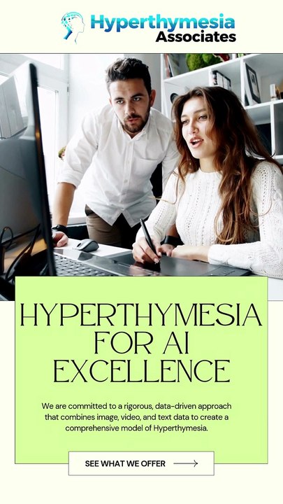 Hyperthymesia for AI Excellence
