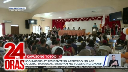 Kapusong Totoo - Hog Raisers sa Lobo, Batangas; school supplies para sa mga mag-aaral; tulong sa mga biktima ng Bagyong Julian | 24 Oras