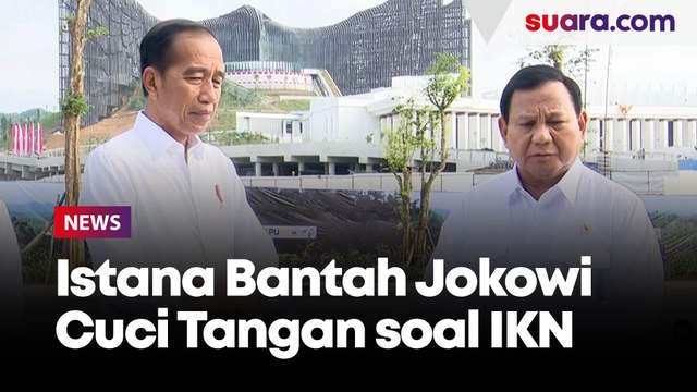 Istana Bantah Jokowi Cuci Tangan soal Keppres Pindah Ibu Kota Diserahkan ke Prabowo