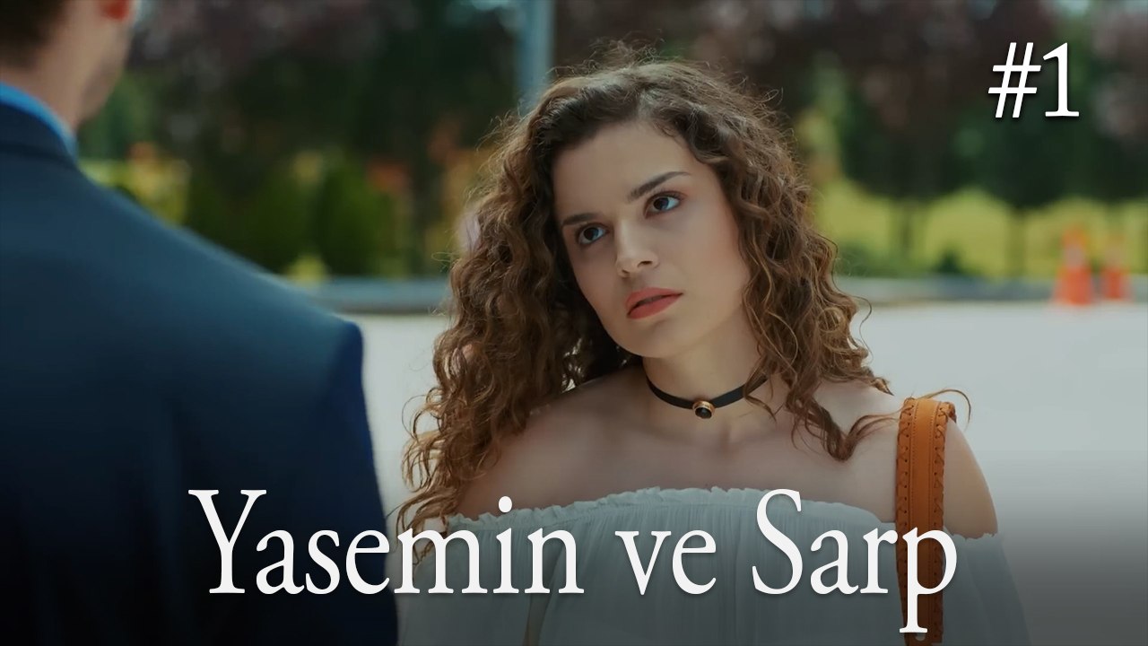 Yasemin ve Sarp #1