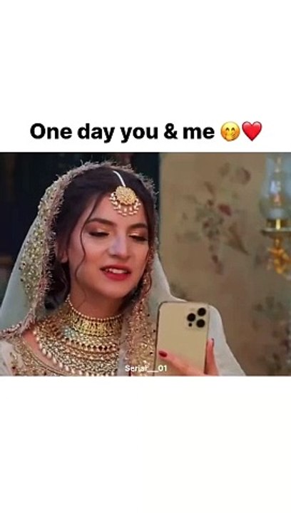 One day You & Me ♥️ #dulha #dulhan #lovemarriage #denaneer #pakistanidrama #viral #entertainment