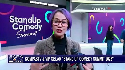 Kompas TV dan VIP Emtek Gelar Stand Up Comedy Summit 2025, Hadirkan Komika Terbaik Indonesia