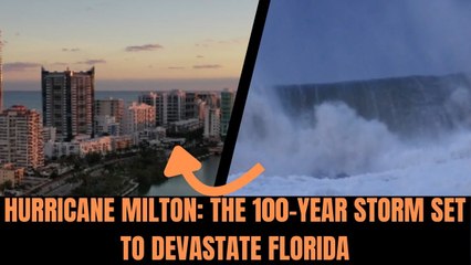 Hurricane Milton: The 100-Year Storm Set to Devastate Florida