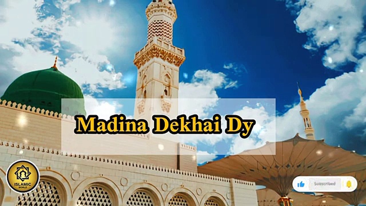 Madina_Dekhai_Dy___Trending_Naat___Heart_Touching_Voice___Madina_Shareef(360p)