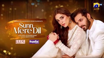 Sunn Mere Dil Episode 01 | Eng Sub | Watch Digitally on HAR PAL GEO