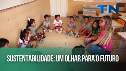 Sustentabilidade: Um olhar para o futuro | Episódio 2