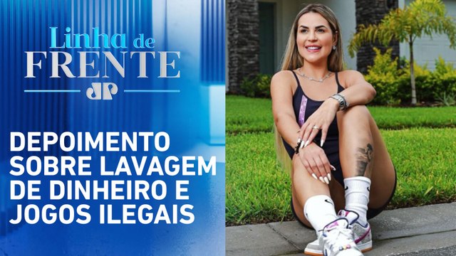 CPI das Apostas aprova convocação de Deolane Bezerra | LINHA DE FRENTE