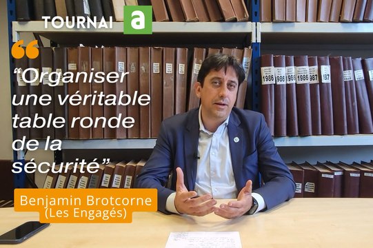 Question à Benjamin Brotcorne (Les Engagés): Si vous êtes élu à la tête de la commune de Tournai, quelle sera la première mesure que vous prendrez?
