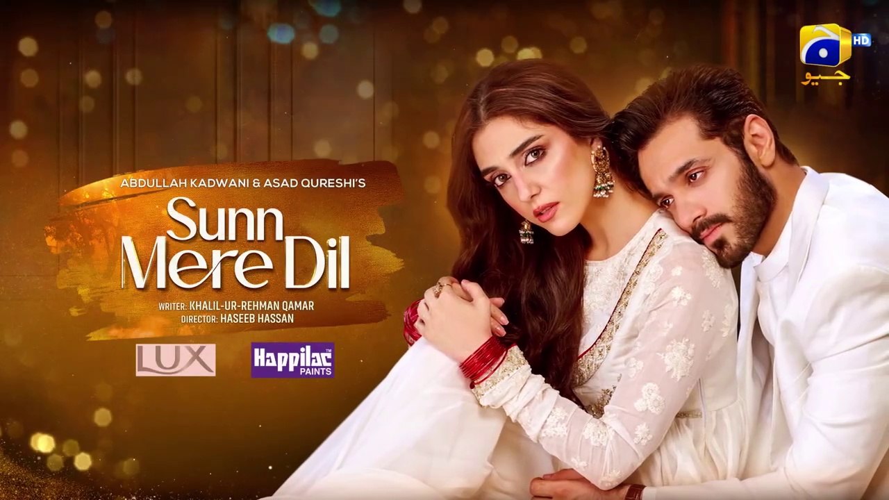Sunn Mere Dil Episode 01  Eng Sub  Digitally Presented by Lux and Happilac Paints  9th Oct 2024
