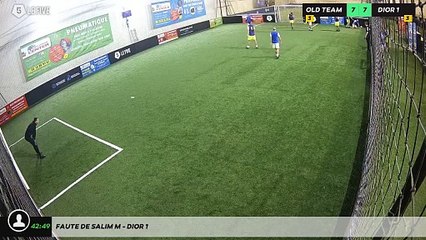 Faute de Salim M - DIOR 1