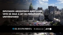 Diputados argentinos mantienen veto de Milei a ley de presupuesto universitario