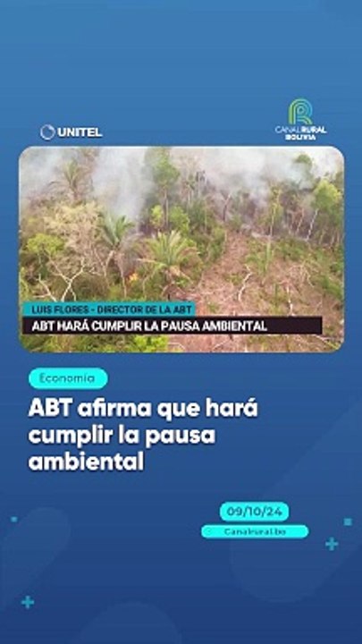 ABT afirma que hará cumplir la pausa ambiental
