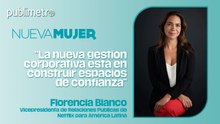 “La nueva gestión corporativa de liderazgo está en construir espacios de confianza”