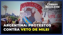 Argentina: Sob protestos, deputados mantêm veto de Milei à lei de orçamento universitário