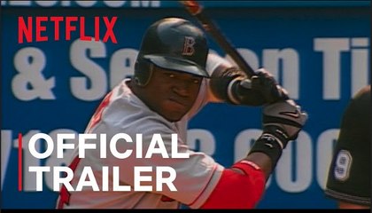 The Comeback: 2004 Boston Red Sox | Official Trailer - Netflix