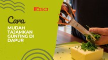 Cara Mudah Tajamkan Gunting Di Dapur