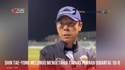 Shin Tae-yong Melongo Mengetahui Timnas Pernah Dibantai 10-0 Lawan Bahrain