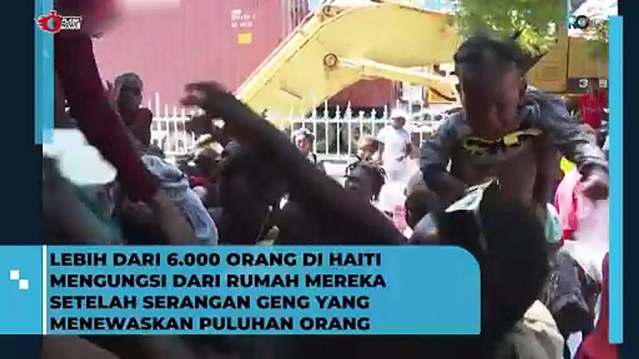 Viral Lebih Dari 6000 Orang Di Haiti Mengungsi Dari Rumah Mereka Setelah Mendapatkan Serangan Dari Geng Yang Menewaskan Puluhan Orang