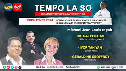 Tempo La so: Michael Jean Louis reçoit Me Raj Pentiah, Ivor Tan Yan et Géraldine Geoffroy