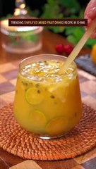Trending simplified mixed fruit drink recipe in China. Do u want to try?