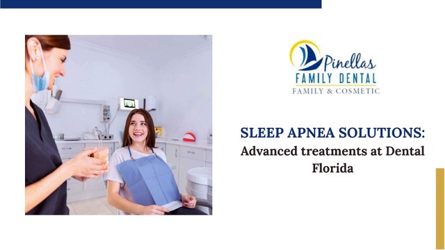 Sleep Apnea Solutions: Advanced Treatments at Dental Florida