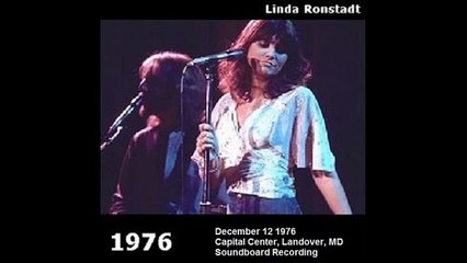 Linda Ronstadt - bootleg Live in Greater Landover, MD, 12-12-1976