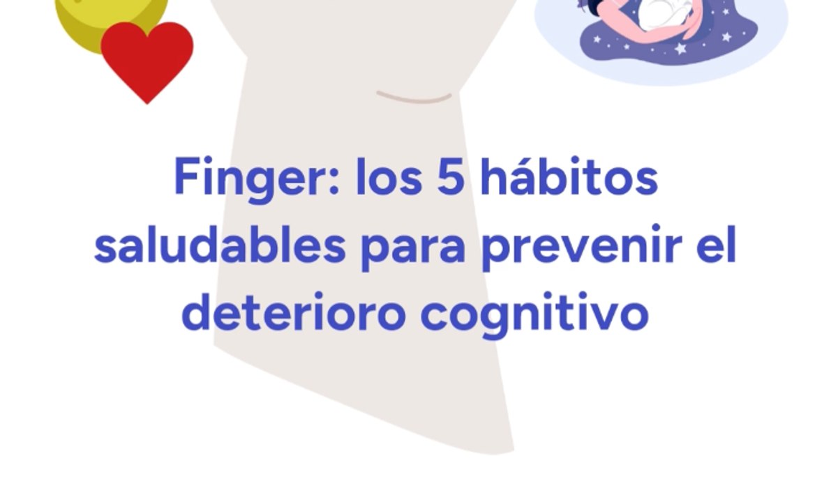 Finger: los 5 hábitos saludables para prevenir el deterioro cognitivo