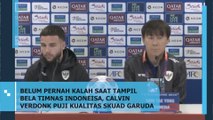 Belum Pernah Kalah Saat Tampil Bela Indonesia, Calvin Verdonk Puji Skuad Garuda