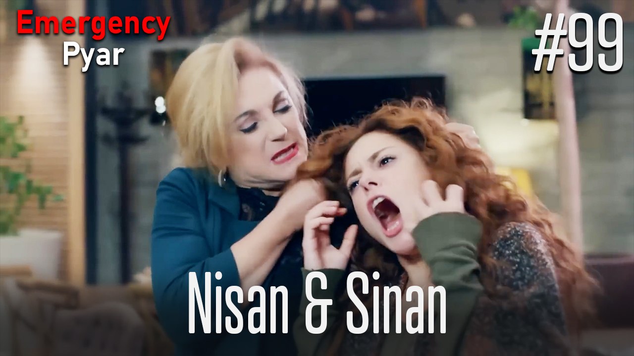Nisan & Sinan #99