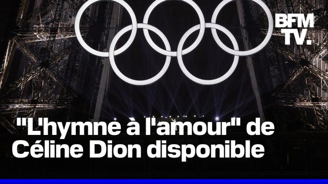JO 2024: la reprise de L'hymne à l'amour de Céline Dion est enfin disponible