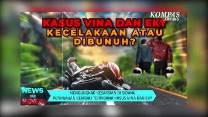 Download Video: Mengungkap Kesaksian di Sidang Peninjauan Kembali Terpidana Kasus Vina & Eky