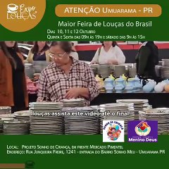 Expo Louça em Umuarama reverterá parte dos lucros ao Projeto Sonho de Criança