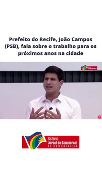 Prefeito do Recife, João Campos (PSB), fala sobre o trabalho para os próximos anos na cidade