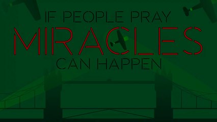 If People Pray Miracles Can Happen!