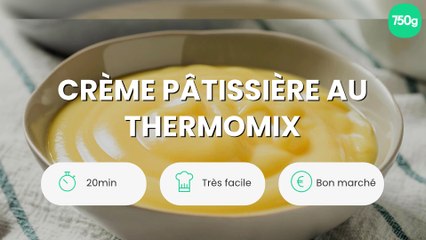 Crème pâtissière au Thermomix