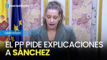 El PP exige explicaciones a Sánchez tras revelaciones 'caso Koldo'