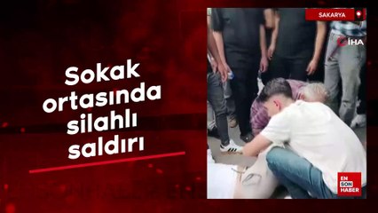Sakarya'da sokak ortasında silahlı saldırı