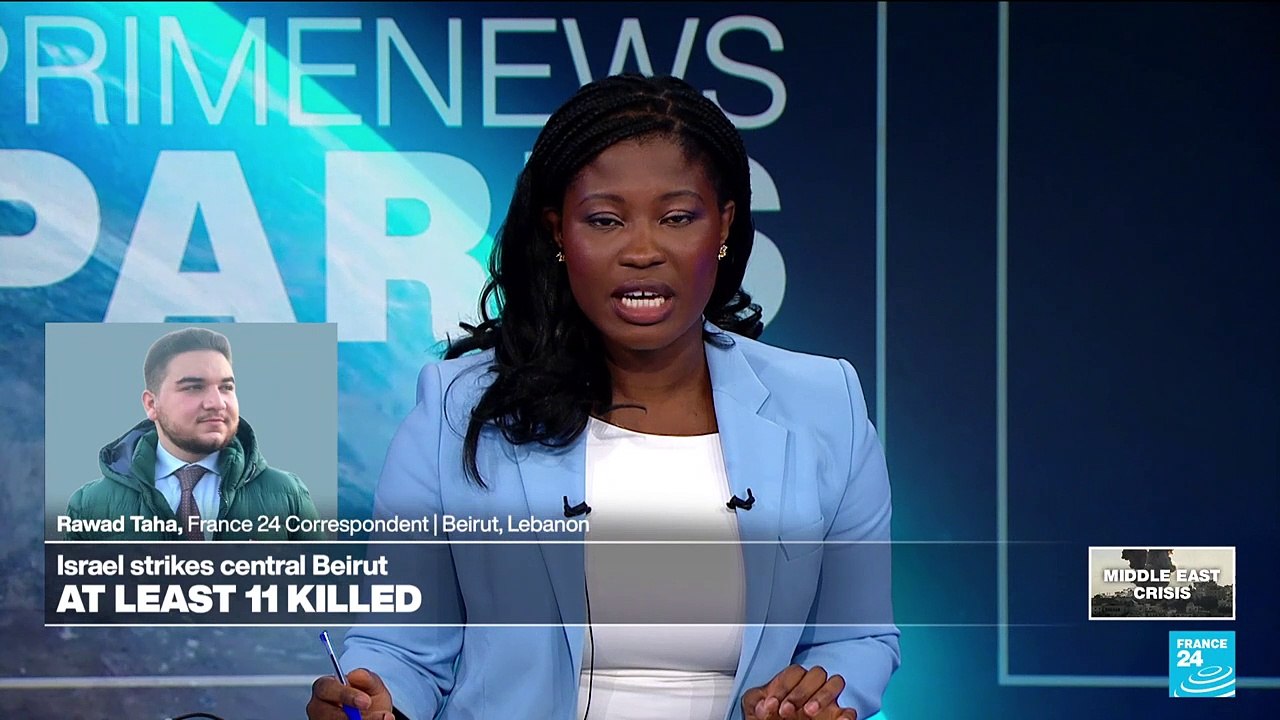 At least 11 people killed in Israeli airstrikes that hit two different areas in central Beirut