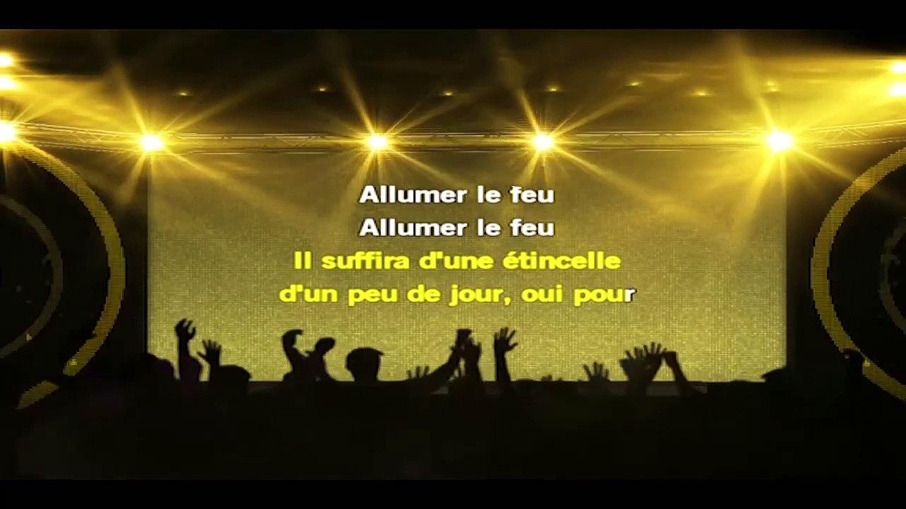 ALLUMER LE FEU — Rendu célèbre par JOHNNY HALLIDAY