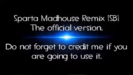 Sparta Madhouse Base [SB] (-Reupload-)