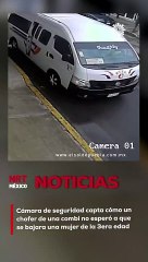 CHOFERCamara de seguridad capta como un chofer de una combi no espero a que se bajara una mujer de la 3era edad provocando que cayera al piso