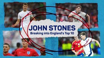 John Stones - Breaking into England's Top 10