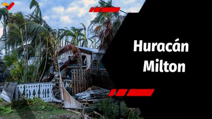 Tras la Noticia | Impacto del Huracán Milton en los Estados Unidos.