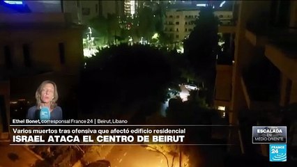 Informe desde Beirut: Israel bombardea el centro de la capital libanesa y deja varios muertos