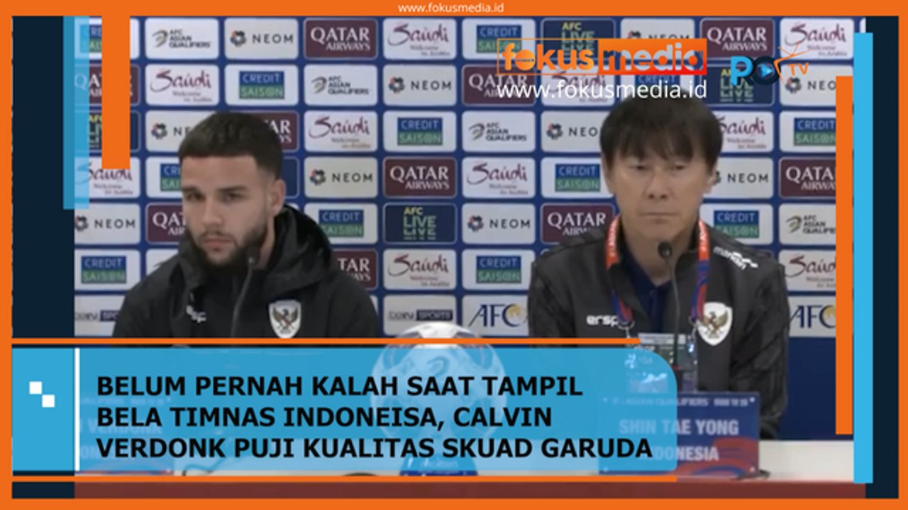 Belum Pernah Kalah Saat Tampil Bela TIMNAS INDONESIA, Calvin Verdonk Puji Kualitas Skuad Garuda