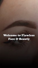 Enhance Your Natural Beauty with Flawless Treatments | Flawless Beauty