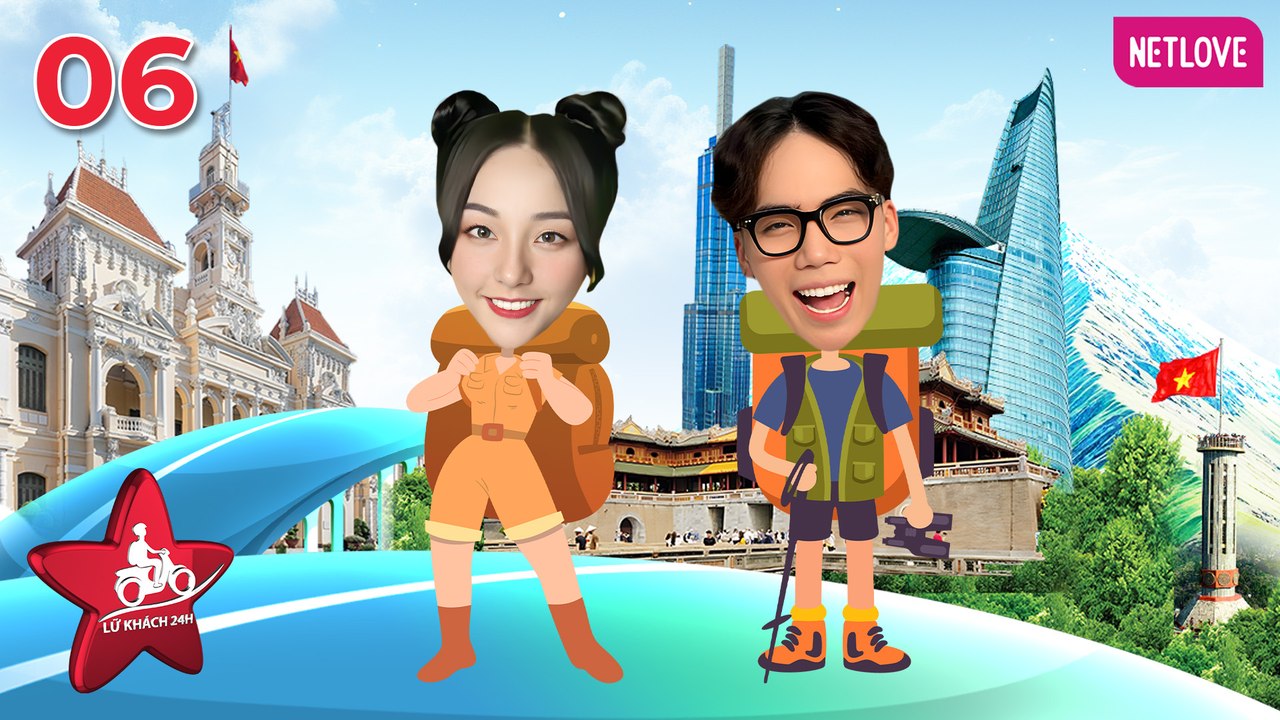 Lữ Khách 24H 2024 - Tập 06