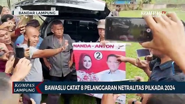 Bawaslu Lampung Catat 8 Pelanggaran Netralitas di Pilkada 2024