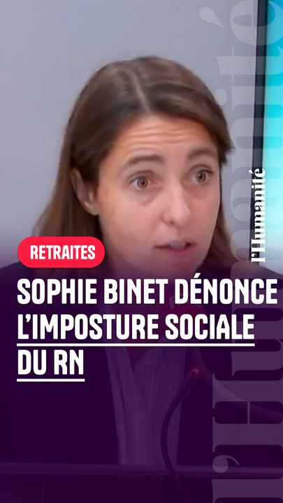 Retraites : Sophie Binet démonte l'imposture sociale du RN